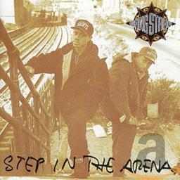 Step in the arena / Gang Starr, ens. voc. et instr. | Gang Starr