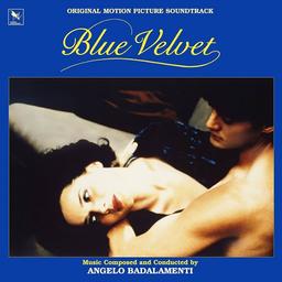 Blue velvet : original soundtrack recording / Angelo Badalamenti | Badalamenti, Angelo ((1937-2022)). Compositeur