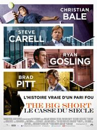 The Big Short : le casse du siècle / Adam McKay, réal. | McKay, Adam (1968-....). Metteur en scène ou réalisateur. Scénariste