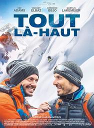 Tout là-haut / Serge Hazanavicius, réal. | Hazanavicius, Serge. Metteur en scène ou réalisateur. Scénariste