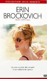 Erin Brockovich, seule contre tous / Steven Soderbergh, réal. | Soderbergh, Steven (1963-....). Metteur en scène ou réalisateur