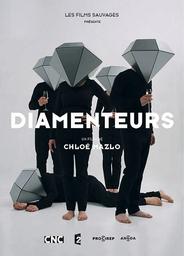 Diamenteurs / Chloé Mazlo, réal. | Mazlo, Chloé. Monteur. Scénariste