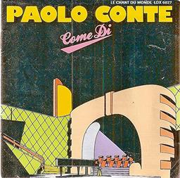 Come di / Conte, Paolo, chant, p | Conte, Paolo ((1937-....).)